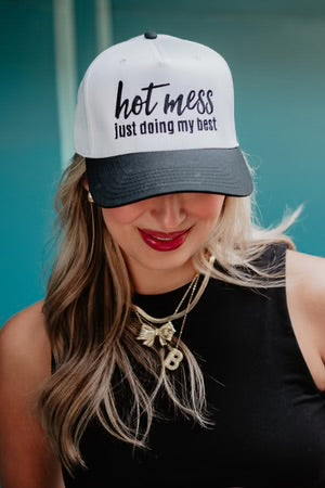 Hot Mess just doing my best