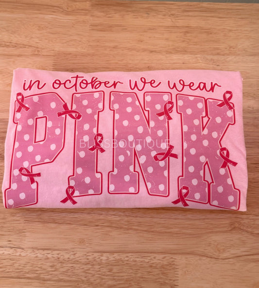 In October We Wear Pink